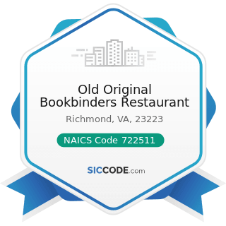 Old Original Bookbinders Restaurant - NAICS Code 722511 - Full-Service Restaurants