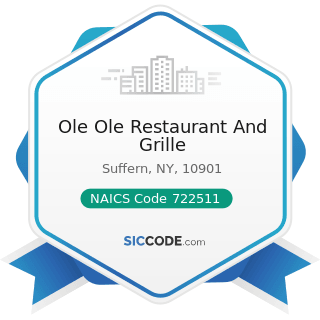 Ole Ole Restaurant And Grille - NAICS Code 722511 - Full-Service Restaurants