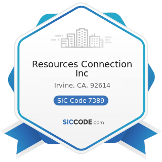 Resources Connection Inc - SIC Code 7389 - Business Services, Not Elsewhere Classified