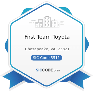First Team Toyota - SIC Code 5511 - Motor Vehicle Dealers (New and Used)