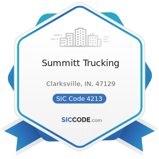 Summitt Trucking - SIC Code 4213 - Trucking, except Local