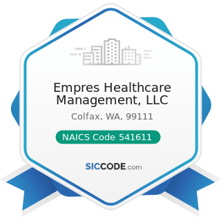 Empres Healthcare Management, LLC - NAICS Code 541611 - Administrative Management and General...