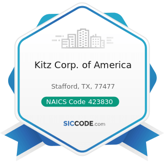 Kitz Corp. of America - NAICS Code 423830 - Industrial Machinery and Equipment Merchant...