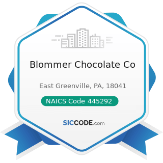 Blommer Chocolate Co - NAICS Code 445292 - Confectionery and Nut Retailers