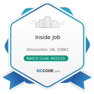 Inside Job - NAICS Code 452210 - Department Stores
