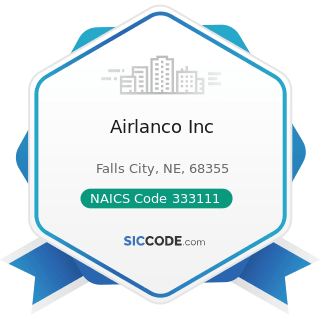 Airlanco Inc - NAICS Code 333111 - Farm Machinery and Equipment Manufacturing