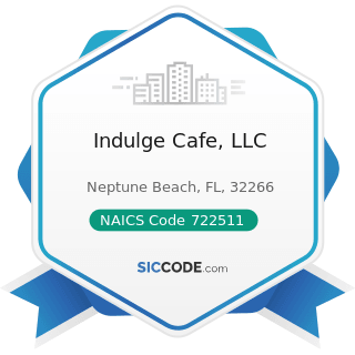 Indulge Cafe, LLC - NAICS Code 722511 - Full-Service Restaurants