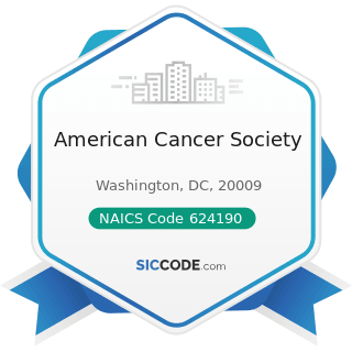 American Cancer Society - NAICS Code 624190 - Other Individual and Family Services