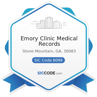 Emory Clinic Medical Records - SIC Code 8099 - Health and Allied Services, Not Elsewhere...