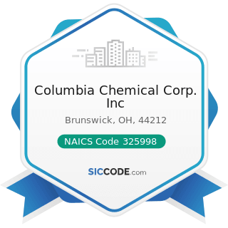 Columbia Chemical Corp. Inc - NAICS Code 325998 - All Other Miscellaneous Chemical Product and...