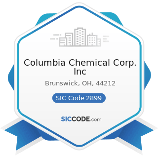 Columbia Chemical Corp. Inc - SIC Code 2899 - Chemicals and Chemical Preparations, Not Elsewhere...