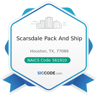 Scarsdale Pack And Ship - NAICS Code 561910 - Packaging and Labeling Services
