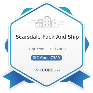 Scarsdale Pack And Ship - SIC Code 7389 - Business Services, Not Elsewhere Classified