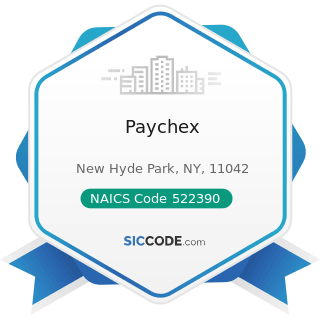Paychex - NAICS Code 522390 - Other Activities Related to Credit Intermediation