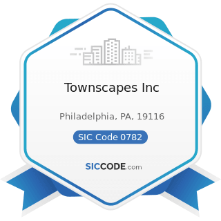 Townscapes Inc - SIC Code 0782 - Lawn and Garden Services