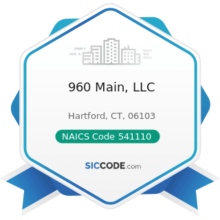 960 Main, LLC - NAICS Code 541110 - Offices of Lawyers