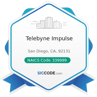 Telebyne Impulse - NAICS Code 339999 - All Other Miscellaneous Manufacturing