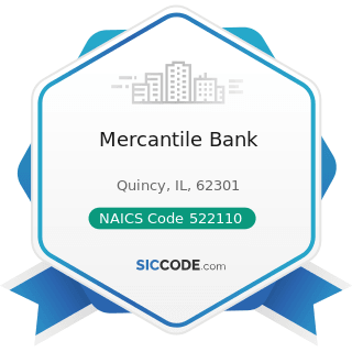 Mercantile Bank - NAICS Code 522110 - Commercial Banking
