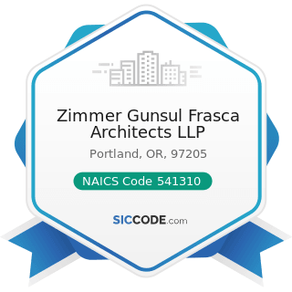 Zimmer Gunsul Frasca Architects LLP - NAICS Code 541310 - Architectural Services