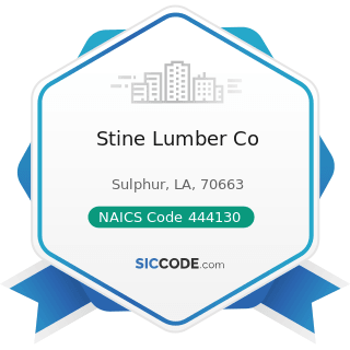 Stine Lumber Co - NAICS Code 444130 - Hardware Stores