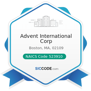 Advent International Corp - NAICS Code 523910 - Miscellaneous Intermediation
