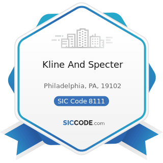 Kline And Specter - SIC Code 8111 - Legal Services