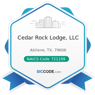 Cedar Rock Lodge, LLC - NAICS Code 721199 - All Other Traveler Accommodation