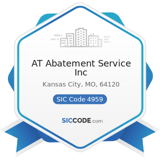 AT Abatement Service Inc - SIC Code 4959 - Sanitary Services, Not Elsewhere Classified