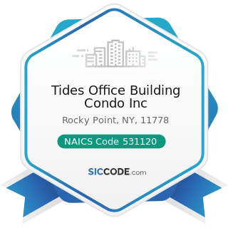 Tides Office Building Condo Inc - NAICS Code 531120 - Lessors of Nonresidential Buildings...