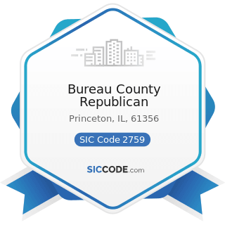 Bureau County Republican - SIC Code 2759 - Commercial Printing, Not Elsewhere Classified
