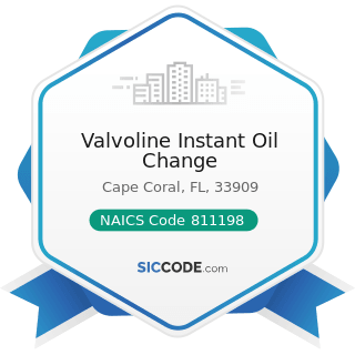 Valvoline Instant Oil Change - NAICS Code 811198 - All Other Automotive Repair and Maintenance