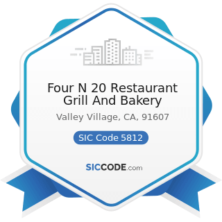 Four N 20 Restaurant Grill And Bakery - SIC Code 5812 - Eating Places