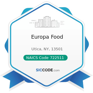 Europa Food - NAICS Code 722511 - Full-Service Restaurants