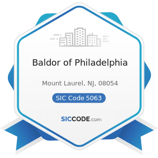 Baldor of Philadelphia - SIC Code 5063 - Electrical Apparatus and Equipment Wiring Supplies, and...
