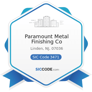 Paramount Metal Finishing Co - SIC Code 3471 - Electroplating, Plating, Polishing, Anodizing,...
