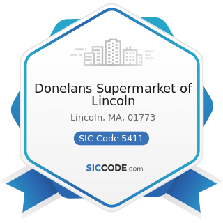 Donelans Supermarket of Lincoln - SIC Code 5411 - Grocery Stores