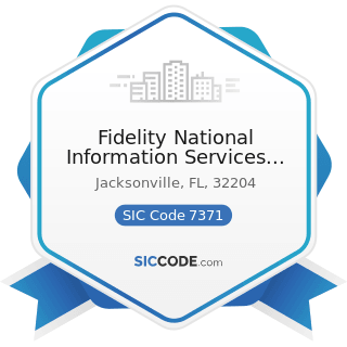 Fidelity National Information Services Inc - SIC Code 7371 - Computer Programming Services