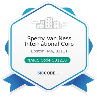 Sperry Van Ness International Corp - NAICS Code 531210 - Offices of Real Estate Agents and...