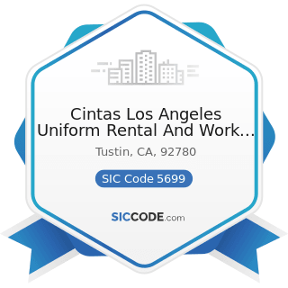 Cintas Los Angeles Uniform Rental And Work Apparel - SIC Code 5699 - Miscellaneous Apparel and...