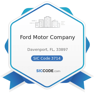Ford Motor Company - SIC Code 3714 - Motor Vehicle Parts and Accessories