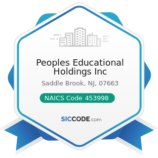 Peoples Educational Holdings Inc - NAICS Code 453998 - All Other Miscellaneous Store Retailers...