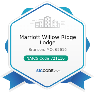 Marriott Willow Ridge Lodge - NAICS Code 721110 - Hotels (except Casino Hotels) and Motels