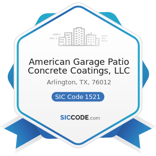 American Garage Patio Concrete Coatings, LLC - SIC Code 1521 - General Contractors-Single-Family...