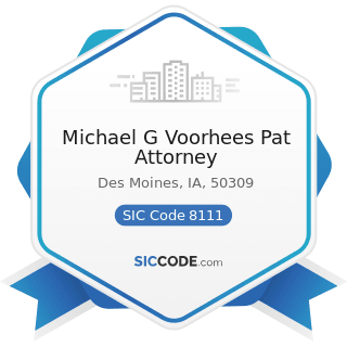 Michael G Voorhees Pat Attorney - SIC Code 8111 - Legal Services