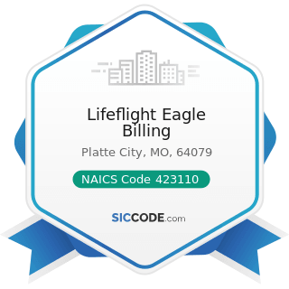 Lifeflight Eagle Billing - NAICS Code 423110 - Automobile and Other Motor Vehicle Merchant...