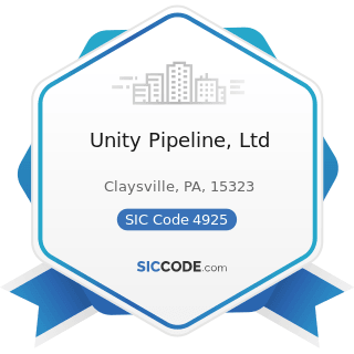 Unity Pipeline, Ltd - SIC Code 4925 - Mixed, Manufactured, or Liquefied Petroleum Gas Production...