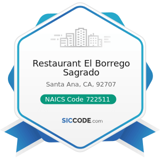 Restaurant El Borrego Sagrado - NAICS Code 722511 - Full-Service Restaurants