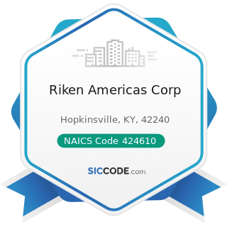 Riken Americas Corp - NAICS Code 424610 - Plastics Materials and Basic Forms and Shapes Merchant...