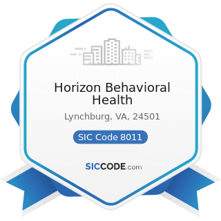 Horizon Behavioral Health - SIC Code 8011 - Offices and Clinics of Doctors of Medicine