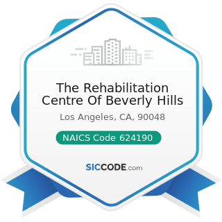 The Rehabilitation Centre Of Beverly Hills - NAICS Code 624190 - Other Individual and Family...